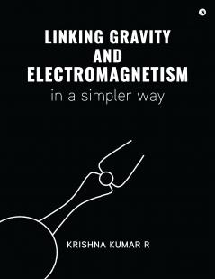 Linking Gravity and Electromagnetism in a Simpler Way