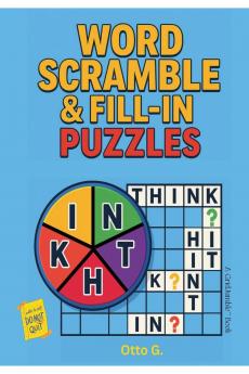 Word Scramble and Fill-In Puzzles: 100+ Large Print Brain Games for Seniors Adults Kids | Relaxation Memory Boost & Fun Challenge | GridJumble