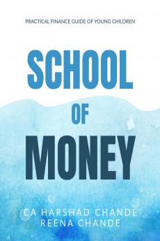 School of Money