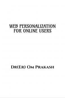 WEB PERSONALIZATION FOR ONLINE USERS