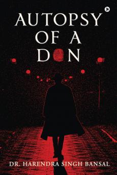 Autopsy of a Don