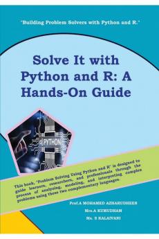 Solve It with Python and R: A Hands-On Guide