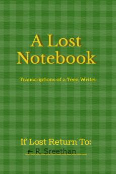 A Lost Notebook: Transcriptions of a Teen Writer