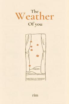 The Weather Of You