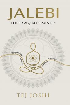 Jalebi: The Law of Becoming