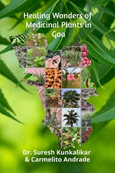 Healing Wonders of Medicinal Plants in Goa.