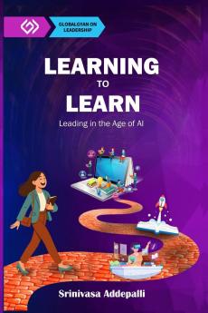 Learning to Learn: Leading in the Age of AI