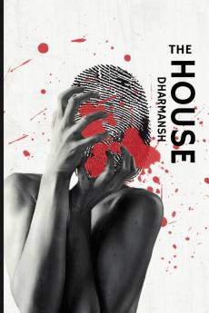 The House: Poems on Fascism Power and Control