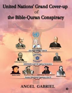 United Nations' Grand Cover-up of the Bible-Quran Conspiracy