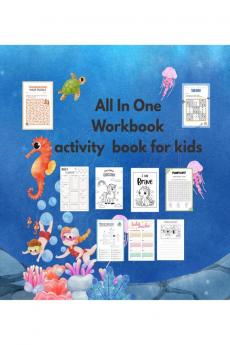 All In One Workbook activity book for kids: activities  puzzles maze sudoku all subjects all in one book fun  coloring activities