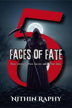 5 Faces of Fate