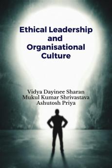 Ethical Leadership and Organisational Culture