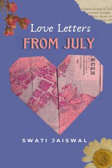 Love Letters From July