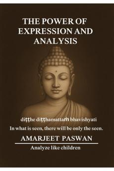 The Power Of Expression And Analysis