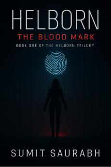 Helborn: The Blood Mark: Book One of the Helborn Trilogy