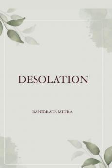 DESOLATION