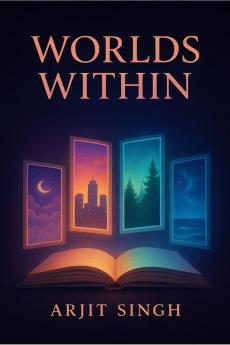 Worlds Within