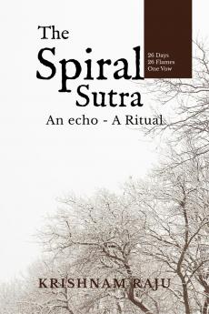 The Spiral Sutra: Whispers of Timeless Souls Becoming Your Echo