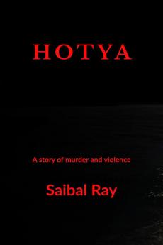 HOTYA: A story of murder and violence