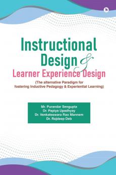 Instructional Design and Learner Experience Design: The Alternative Paradigm for Fostering Inductive Pedagogy and Experiential Learning