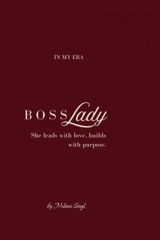 Boss Lady: A Journal to Get into the Boss Lady Era