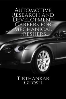 Automotive Research and Development Careers for Mechanical Freshers