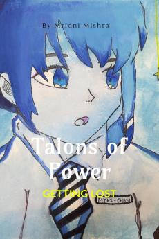 Talons of Power: Getting Lost