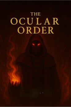 The Ocular Order: Redemption's Dawn