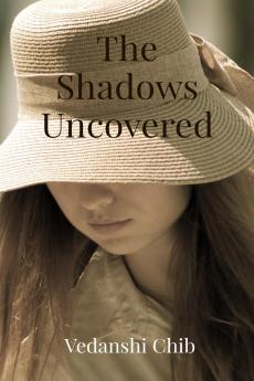 The Shadows Uncovered