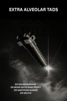 EXTRA ALVEOLAR TADS