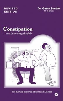 Constipation can be managed safely