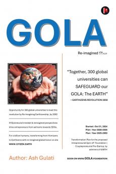 GOLA Re-imagined !?! 6.31: Earthizens Revolution 2050