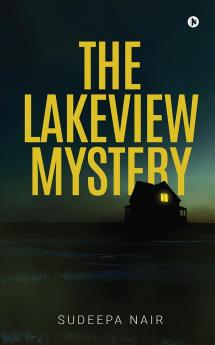 The Lakeview Mystery