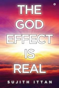 The God Effect is Real