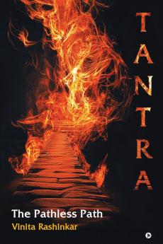 Tantra: The Pathless Path