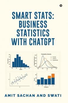 SMART STATS: BUSINESS STATISTICS WITH CHATGPT