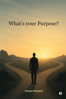 What's your Purpose?