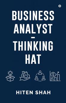 BUSINESS ANALYST - THINKING HAT