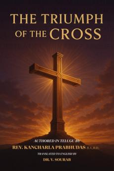 THE TRIUMPH OF THE CROSS