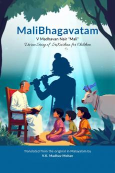 MaliBhagavatam: Divine Story Of Krishna For Children