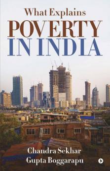 Buy What Explains Poverty In India Book Online at Best Price | Bookscape