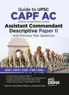 Buy Guide to UPSC CAPF AC Central Armed Police Forces Assistant ...