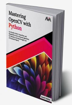 Buy Mastering OpenCV with Python Book Online at Best Price | Bookscape