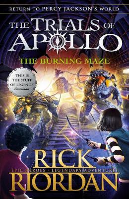 The Burning Maze (The Trials of Apollo B
