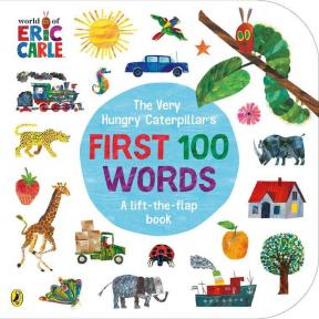 The Very Hungry Caterpillar's First 100