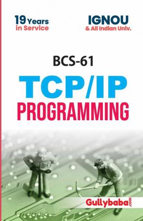 BCS-61/CS-69 TCP/IP Programming