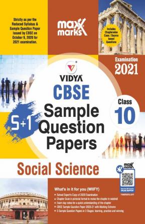 Maxx Marks CBSE Sample Question Paper Social Science For Class 10 (For 2021 Exams)