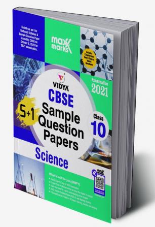 Maxx Marks CBSE Sample Question Paper Science For Class 10 (For 2021 Exams)