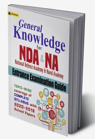 General Knowledge for NDA/NA Entrance Examinations Guide