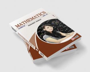 Mathematics Manjeet Singh Class 11 Volume I & II (2018-19)